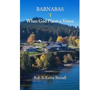 Barnabas - When God plants a Vision: Color Version