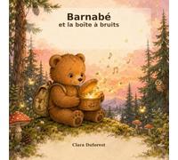 Barnabé et la boîte à bruits