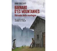 Bàrnabo d’es mountanhes-Bàrnabo delle montagne. Ediz. bilingue