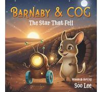Barnaby and COG - The star that fell