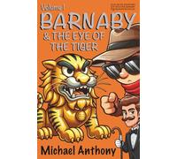 Barnaby and the Eye of the Tiger: 1
