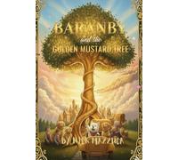 Barnaby and the Golden Mustard Tree