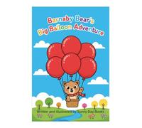 Barnaby Bear’s Big Balloon Adventure