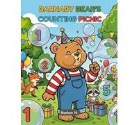 Barnaby Bear’s Counting Picnic: A Fun 1-20 Number Coloring Book for Toddlers & Kids Ages 3-6 | Learn to Count with Barnaby Bear (The Barnaby Bear Adventures)