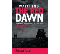 Barnaby Haran Watching the Red Dawn (Copertina rigida)