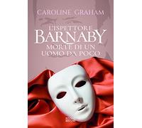 Barnaby. Morte di un uomo da poco (Vol. 2)