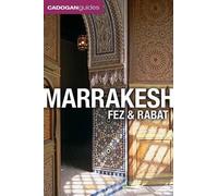 Barnaby Rogerson Marrakesh, Fez and Rabat (Cadogan Guides) (Tascabile)