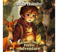 Barnaby Tate’s Forest Adventure