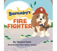 Barnaby's Big Jobs: Firefighter: 1