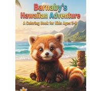 Barnaby's Hawaiian Adventure: Tropical Island Life Activity Book for Toddlers, Cute Exotic Animals, Beach Landscapes & Aloha Vibes