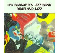 Barnard, Len Jazz Band - Dixieland Jazz/Two Great Dixieland Jazz Bands