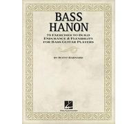 [(Barnard Scott Bass Hanon 75 Exercises to Build Endurance Bgtr Book)] [Author: Scott Barnard] published on (September, 2013)