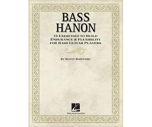 [(Barnard Scott Bass Hanon 75 Exercises to Build Endurance Bgtr Book)] [Author: Scott Barnard] published on (September, 2013)