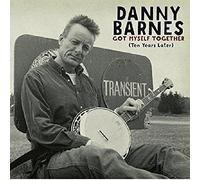 Barnes, Danny - Got Myself Together