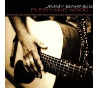 Barnes,Jimmy - Flesh & Wood