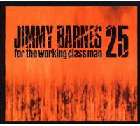 Barnes, Jimmy - For The Working Class Man