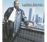 Barnes, Luther - Come Fly With Me