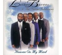 Barnes, Luther - Heaven On My Mind