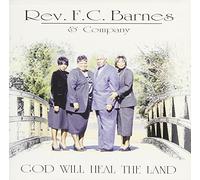 Barnes, Rev. F.C. & Company - God Will Heal The Land