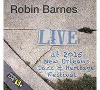 Barnes, Robin - Jazzfest 2015