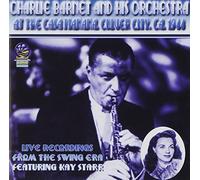 Barnet, Charlie & His Orchestra - At The Casa Manana