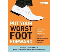 Barnett Helzberg Put Your Worst Foot Forward (Tascabile)
