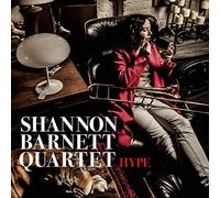 Shannon Barnett Quartet Hype (CD) Album