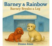 Barney and Rainbow: Barney Breaks A Leg