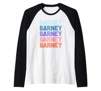 Barney Funny Modern Repetitive Text Design First Name Barney Maglia con Maniche Raglan