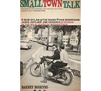 Barney Hoskyns Small Town Talk (Tascabile)