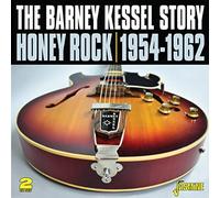Barney Kessel The Barney Kessel Story: Honey Rock 1954-1962 (CD)