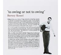 Barney Kessel To swing or not to swing (CD) Album