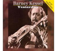 Barney Kessel - Yesterday by Barney Kessel (2003-10-27)