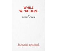 Barney Norris While We're Here (Tascabile)