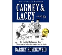 Barney Rosenzweig Cagney & Lacey ... and Me (Copertina rigida)