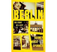 Barney White-Spunner Berlin (Copertina rigida)
