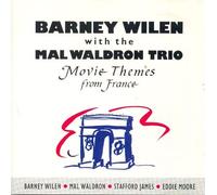 Barney Willen & Mal Waldron Trio - Movie Themes From France