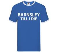 Barnsley Fino Alla Morte - Ringer Uomo - Tykes Amore Calcio Regalo Fan