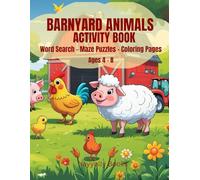 Barnyard Animals Activity Book: Word Search - Maze Puzzles - Coloring Pages / 96 Page Farm Themed Puzzle and Coloring Book / Gift for Vacations, Holidays, and Free Time
