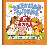 Barnyard Buddies: Bold and Easy Coloring Book