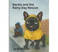 Barolo and the Rainy Day Rescue