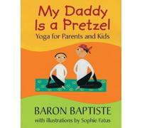 Baron Baptiste My Daddy is a Pretzel (Tascabile)