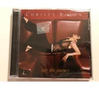 Baron, Christy - Take On This Journey