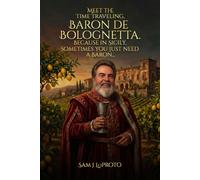 Baron de Bolognetta: Because in Sicily, Sometimes You Just Need a Baron...