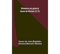 Baron de Jean-Baptiste-Anto Thackerayana: Notes and Anecdotes (Editi (Tascabile)