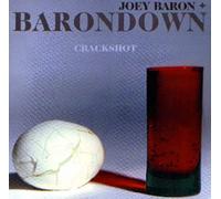 Baron,Joey & Barondown - Crackshot
