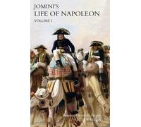 Baron Jomini JOMINI's LIFE OF NAPOLEON (Copertina rigida)