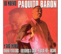 Baron, Paquito - Lo Nuevo Paquito Baron Y Sus Exitos