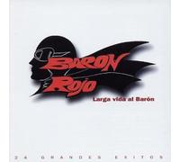 Baron Rojo - Larga Vida Al Baron & 24 Grand