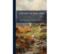 Baron Thomas Babington Macaulay Macau History Of England (Copertina rigida)